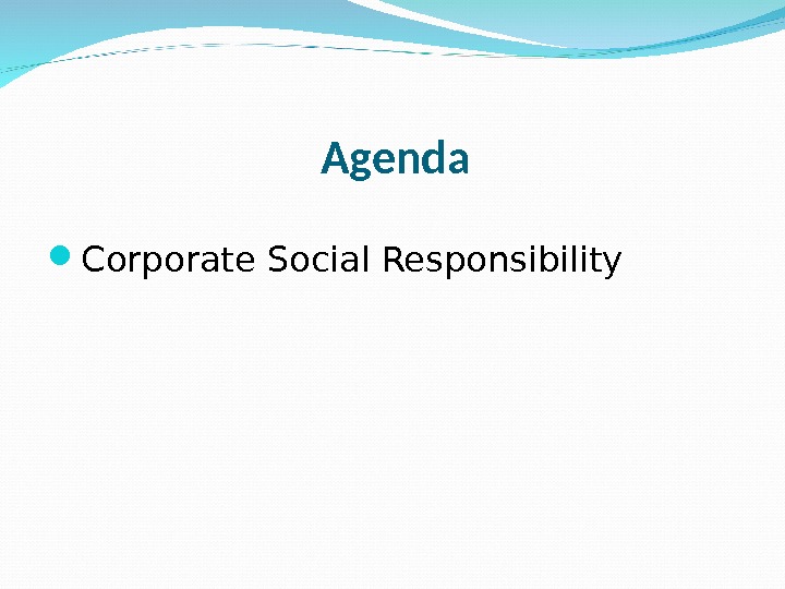 Agenda Corporate Social Responsibility 