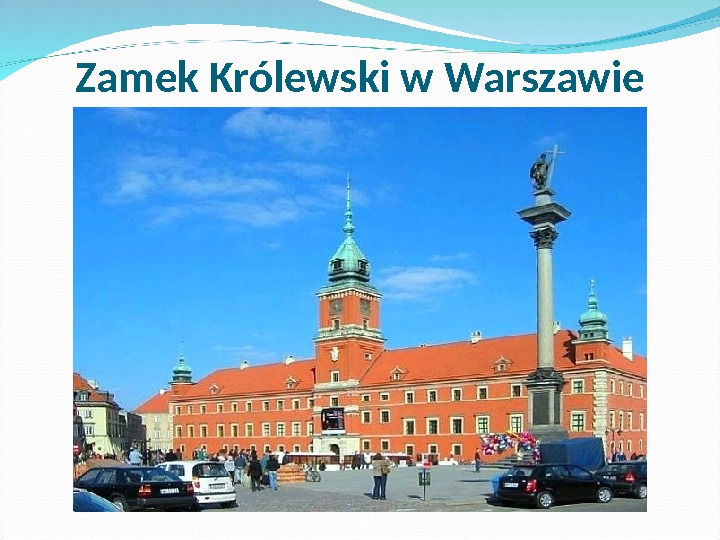Zamek Królewski w Warszawie 