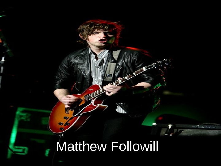  Matthew Followill 
