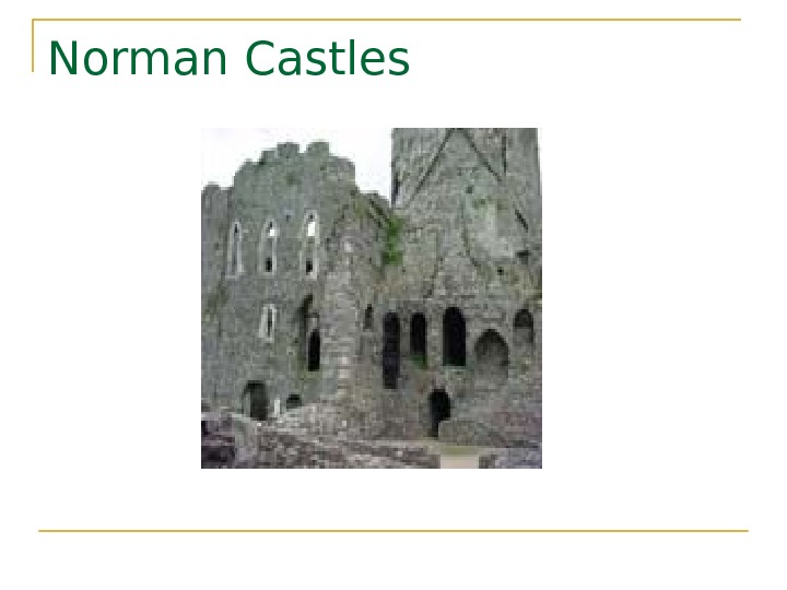 Norman Castles 