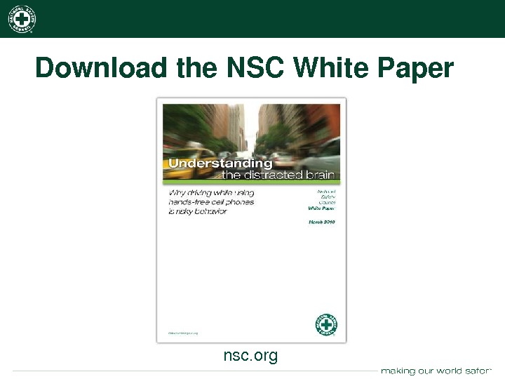 nsc. org Downloadthe. NSCWhite. Paper nsc. org 