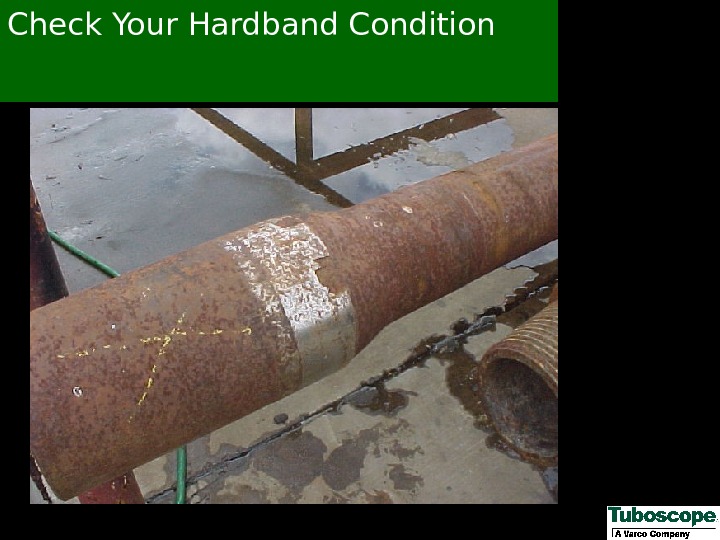 Check Your Hardband Condition 