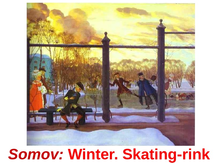 Somov:  Winter. Skating- r ink 