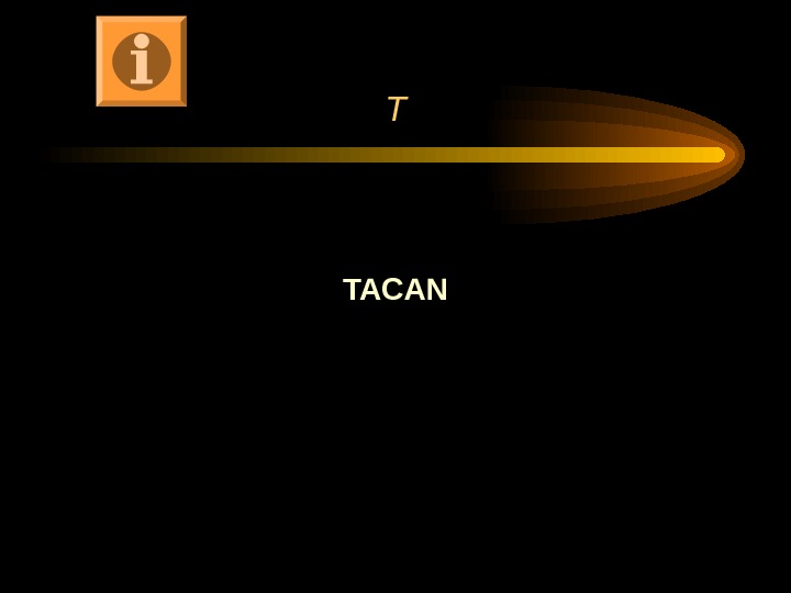 T TACAN 