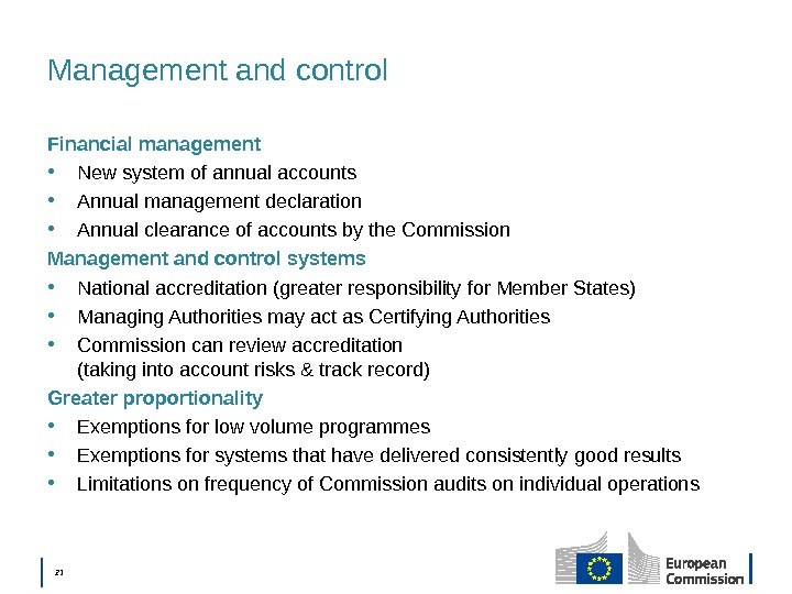 │  21 Management and control Financial management • New system of annual accounts • Annual