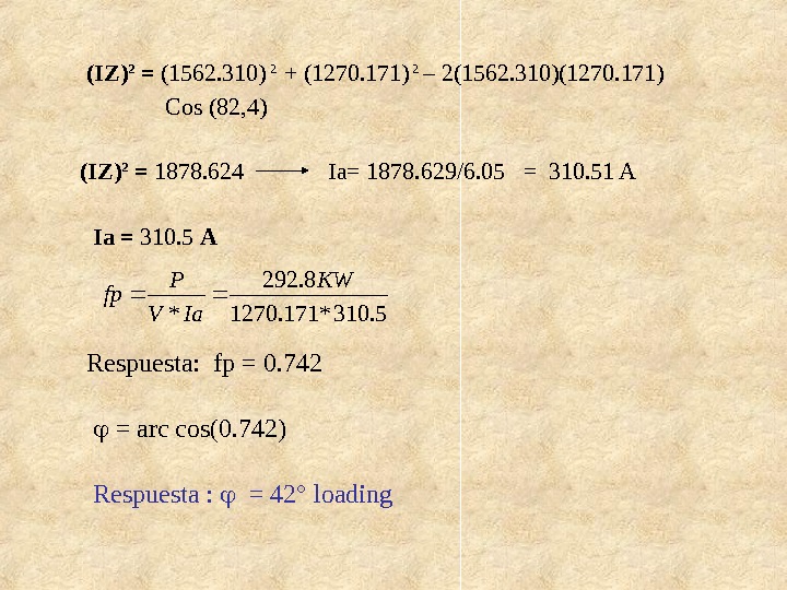(IZ) 2 =  (1562. 310)  2  + (1270. 171)  2  –