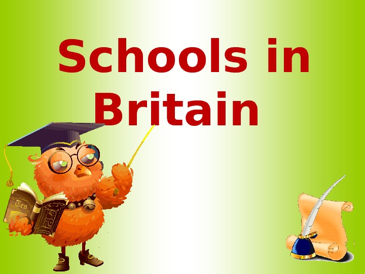 Schools in Britain 