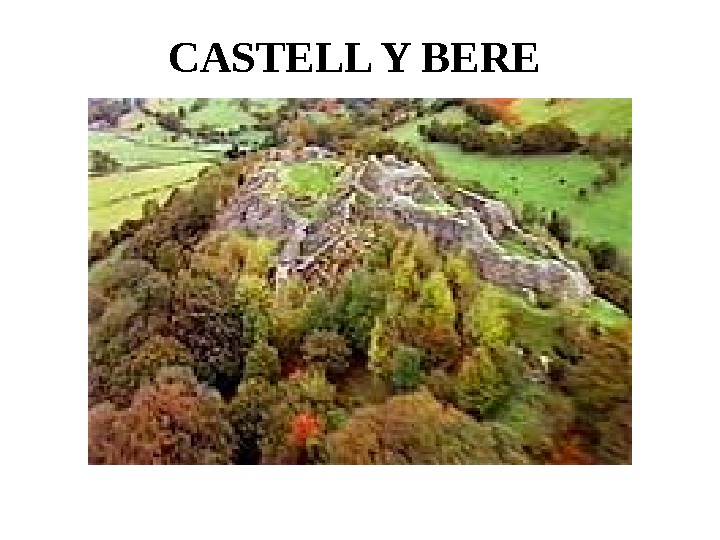   CASTELL Y BERE  