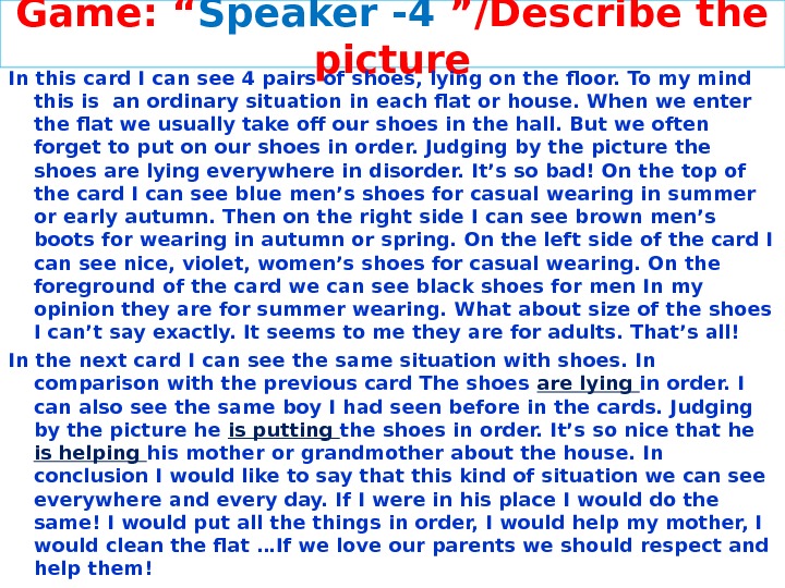 Game: “ Speaker -4 ”/Describe the picture In this card I can see 4 pairs of