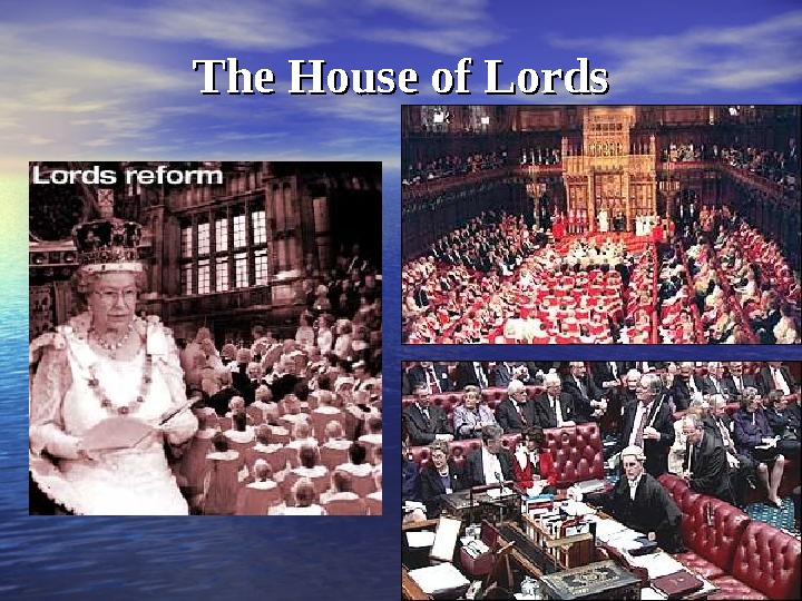 The House of Lords 