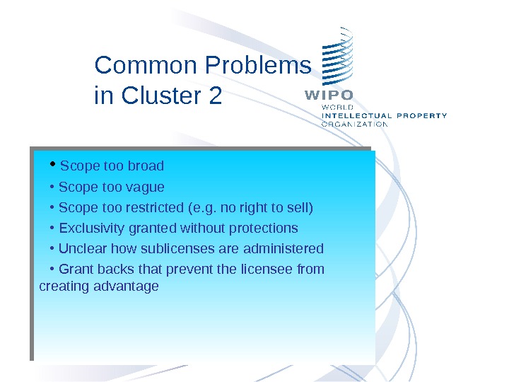 Common Problems in Cluster 2 •  Scope too broad •  Scope too vague •