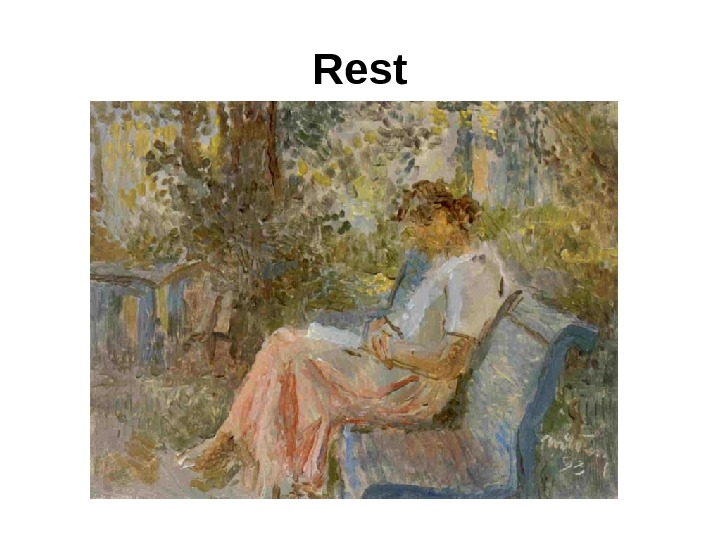 Rest 