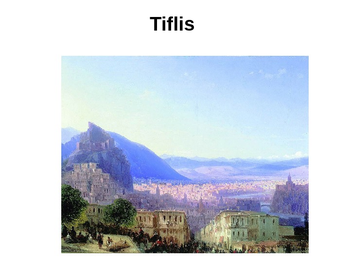 Tiflis  