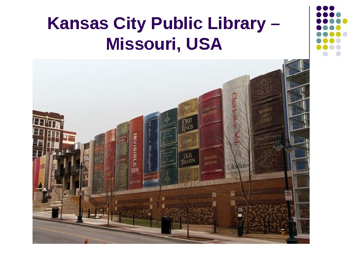 Kansas City Public Library – Missouri, USA 