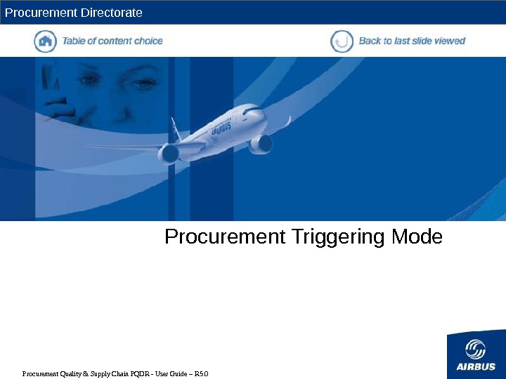   Procurement Quality & Supply Chain PQDR - User Guide – R 5. 0 Procurement