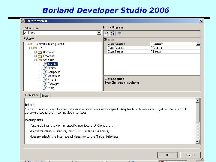 Patterns 58 Borland Developer Studio 2006 