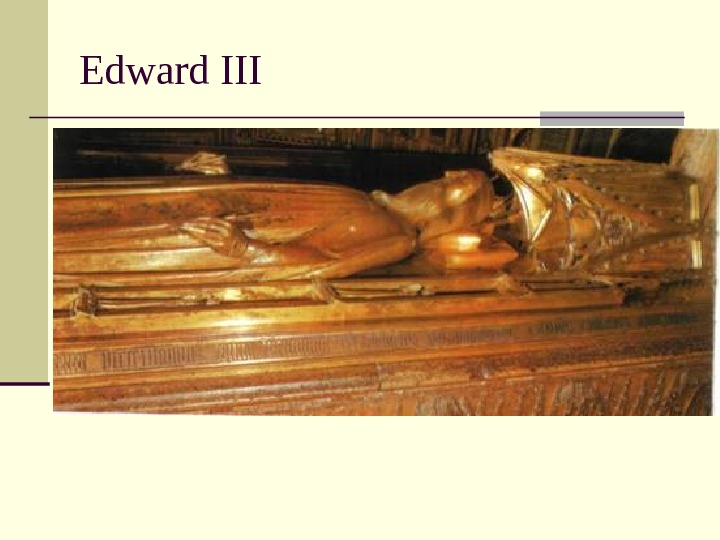   Edward III 