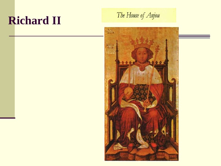   Richard II 