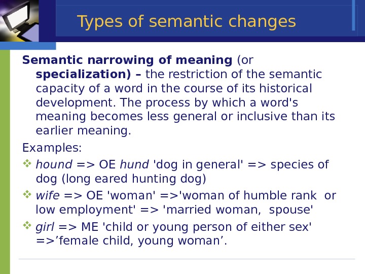 Контрольная работа по теме Historical Development of Word Meaning – Semantic Change