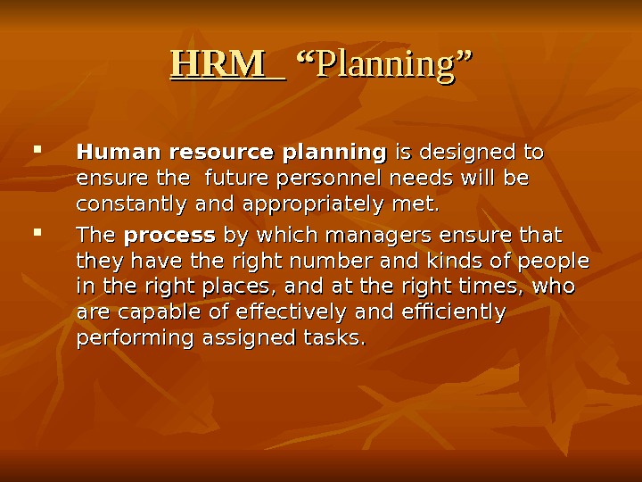 HUMAN RESOURCE MANGEMENT