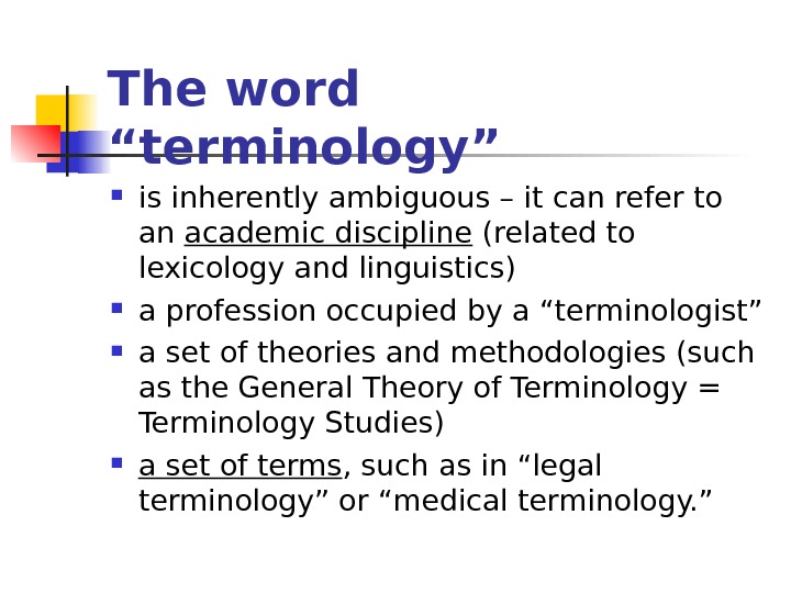 Terminology studies as a science 1930 s
