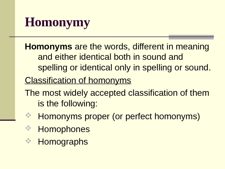 Lecture 4. Synonymy, Antonymy, Homonymy Lexicology