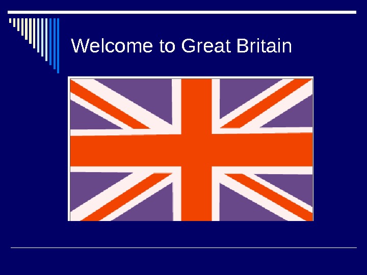 Welcome to britain. «Welcome to great Britain”для 2 класса. Урок по теме Welcome to uk. Manchester great Britain презентация. Welcome British.