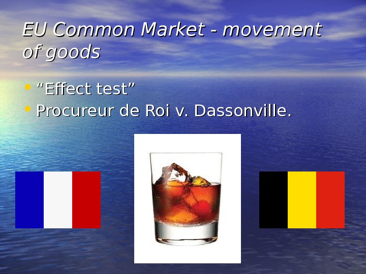 EU Common Market EU Common Market