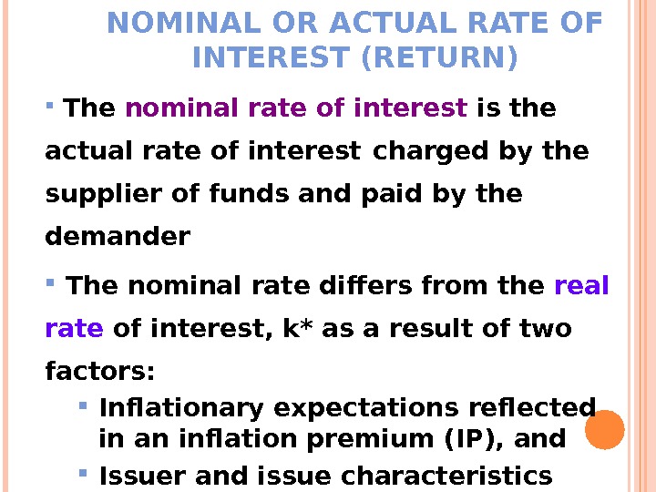 7 Interest Rates and Bond Valuation FIN 311