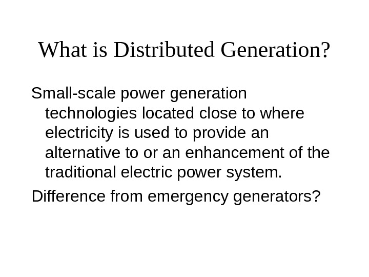 alternative-sources-of-energy-distributed-generation-economics