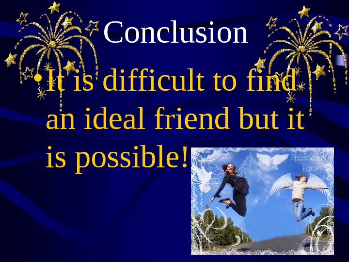 Friends project. Проект an ideal friend. Проект на тему an ideal friend. Рисунок на тему an ideal friend. My ideal friend проект по английскому.