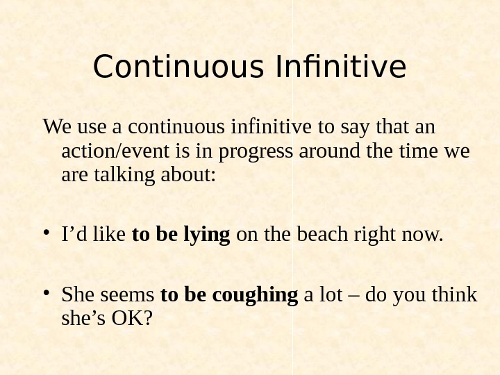 Презентация complex gerund and infinitive-advanced-5c