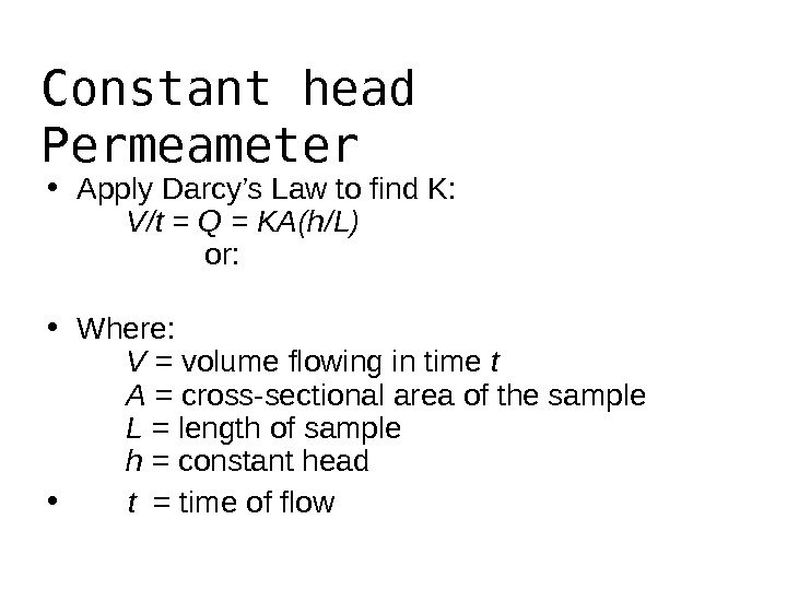Darcy law Figure from Hornberger et al.