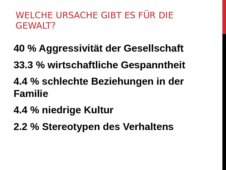 DIE HÄUSLICHE GEWALT GEGEN FRAUEN DIE HÄUSLICHE