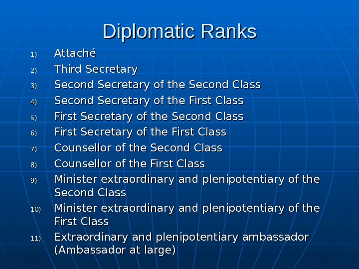 Дипломатические звания. Дипломатические ранги и классы. Дипломатические должности и дипломатические ранги. Diplomatic Ranks. Ранги в дипломатии.