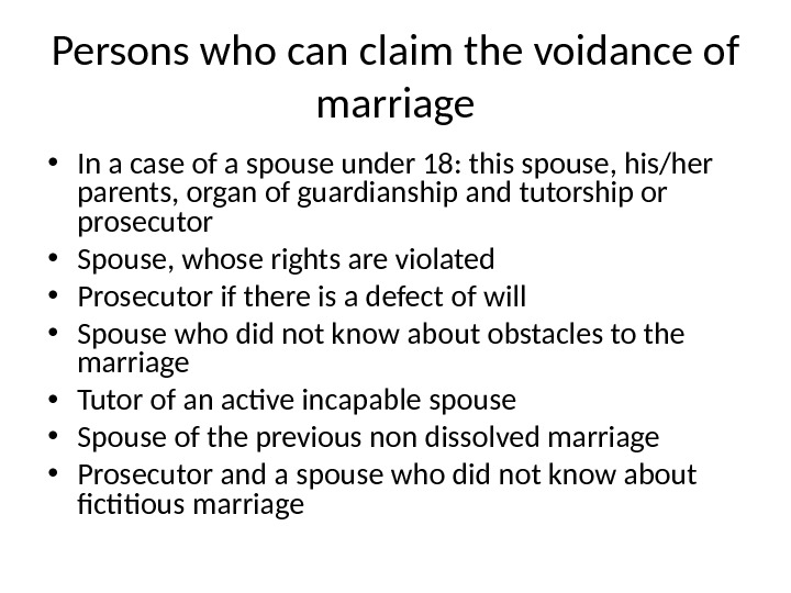 Презентация dissolution and voidance of marriage