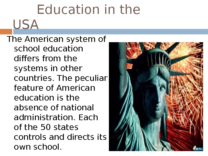 Презентация education in the usa