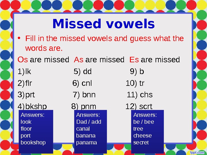 Complete the words with missing vowels