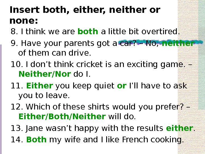 Конструкции both either neither. Neither nor either or правило. Both neither either правило. Both and either or neither nor правило. Either do i neither do i употребление.