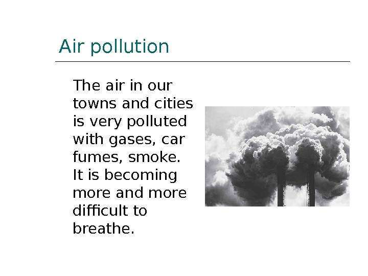 Air pollution презентация на английском