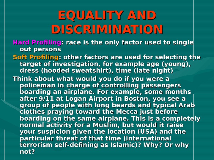 EQUALITY AND DISCRIMINATION Main Sources: — Mac. Kinnon,