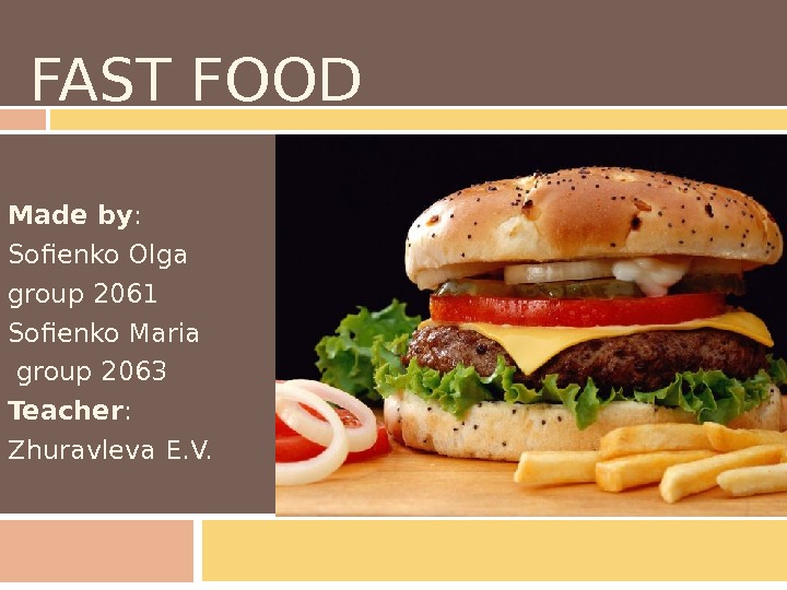 Фаст фуд презентация. Healthy fast food презентация. Fast food presentation. Презентация про иностранный фастфуд.