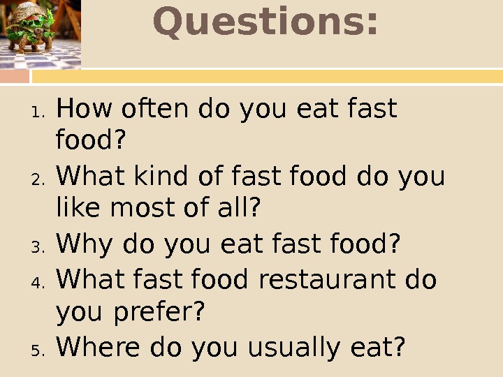 What kind of do you prefer. Вопросы how often do you. Предложения с how often. Вопросы с what kind of. Вопросы food for speaking.