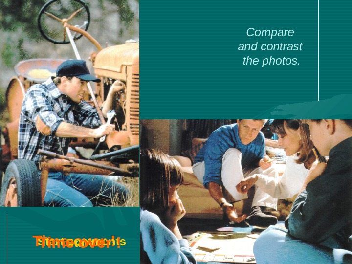 Compare two pictures. Compare and contrast. Compare and contrast photos. FCE compare and contrast. FCE speaking jobs.