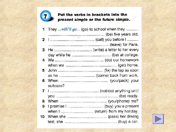 6 put the verbs in brackets. Put the verbs in Brackets into the. Put the verbs in Brackets into the present simple. Put the verbs in Brackets into the present simple ответы. Put the verbs in Brackets into the past simple.