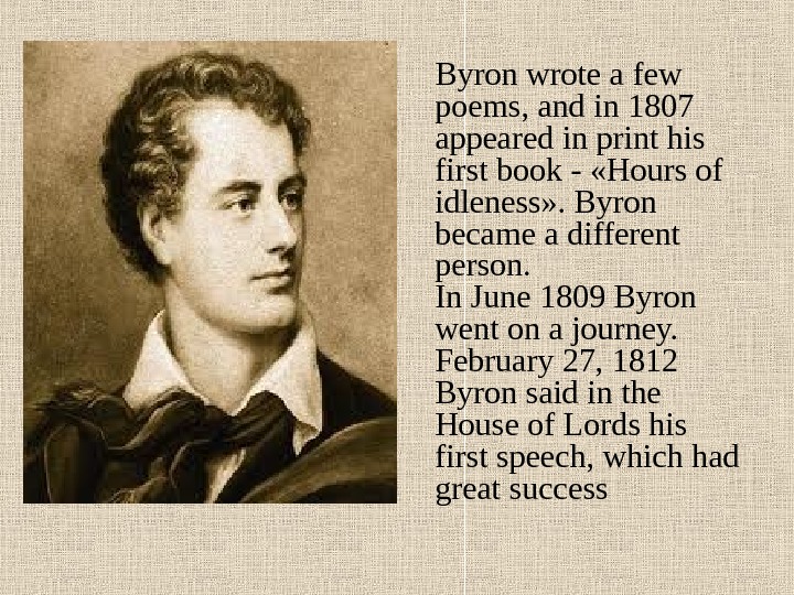 Описание презентации Geor ge Gord on Byron (1788 -1824 ) по слайдам.