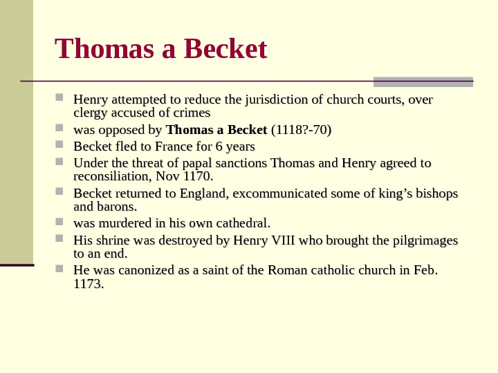 Henry II’s Empire England under the Norman
