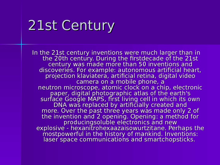 Invention of the century. 21st Century - the "Century of communication" фото. Technology of the 21st Century. Great Inventions of the 20th Century. Inventions and Discoveries.
