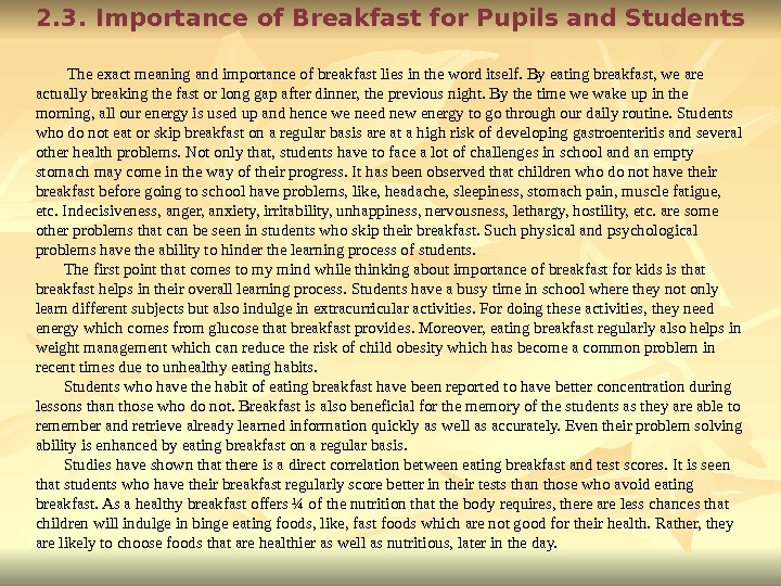 Content I. Introduction II. Breakfast and Its Importance