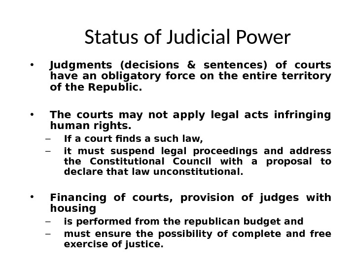 Judge Power Презентация judicial power const council